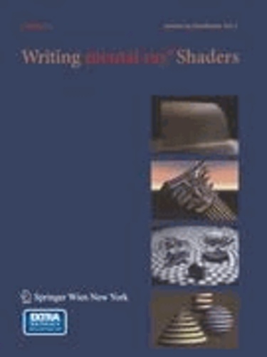 Writing Mental Ray Shaders inkl. CD-ROM - A Perceptual Introduction.