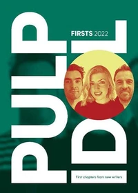 Pulp Idol Firsts 2022