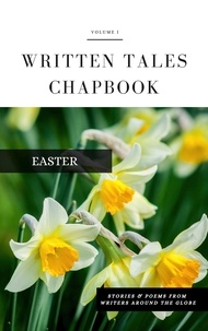  Written Tales - Easter - Written Tales Chapbook, #1.