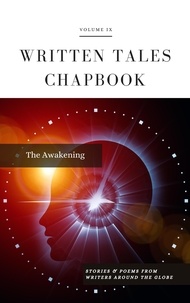  Written Tales - The Awakening - Written Tales Chapbook, #9.