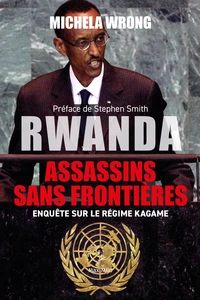 Rwanda, Assassins sans frontières