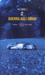 Guerra agli umani