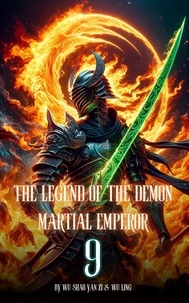  Wu Shao Yan Zi et  Wu Ling - The Legend of the Demon Martial Emperor: An Isekai Cultivation Adventure - The Legend of the Demon Martial Emperor, #9.