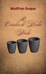 Crisoles de Media Noche