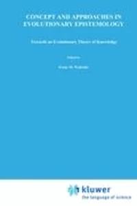 Concepts and Approaches in Evolutionary Epistemology