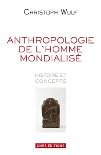 L'anthropologie de l'homme modernisé