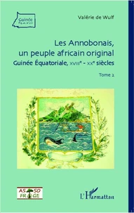 Les Annobonais, un peuple africain original (Guinée Equatoriale, XVIIIe-XXe siècles)
