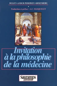 Invitation à la philosophie de la médecine