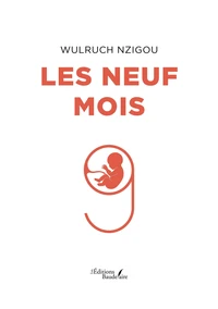 Les neuf mois