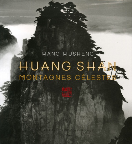 Wuncheng Wang et Damian Harper - Huang Shan - Montagnes célestes.