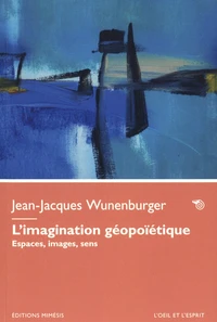 L’imagination géopoïétique