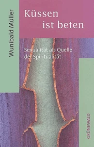 Küssen ist beten