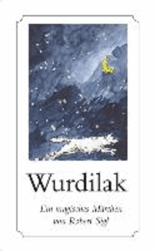 WURDILAK - Ein magisches Märchen.