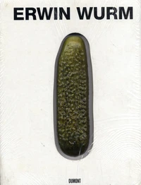 Erwin Wurm