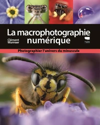 La macro-photographie numérique
