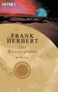Wüstenplanet-Zyklus 1. Der Wüstenplanet