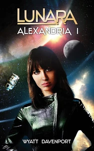 Lunara: Alexandria I