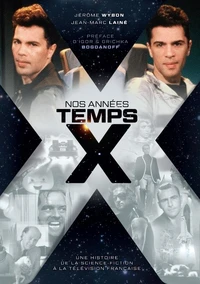 Nos années temps X