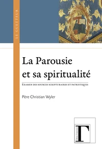La parousie et sa spiritualité
