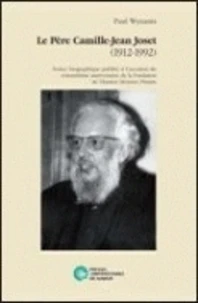 Le pere camille-jean joset (1912-1992)