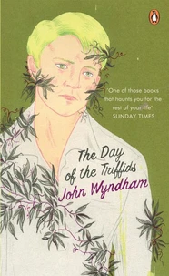 The Day of the Triffids,  J. Wyndham