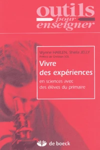 Vivre des expériences en sciences avec des élèves du primaire