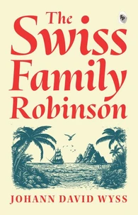 Swiss Family Robinson