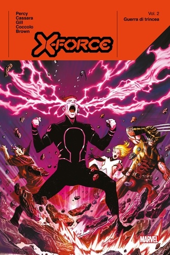 X-Force (2019) T02. Guerre profonde