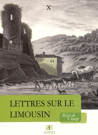  X - Lettres sur le Limousin.