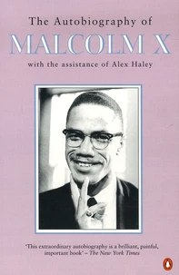 The Autobiography of Malcolm X