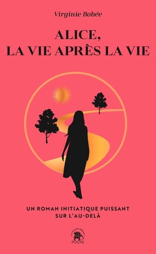 Alice, la vie après la vie
