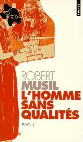 L'Homme sans qualités, tome 2