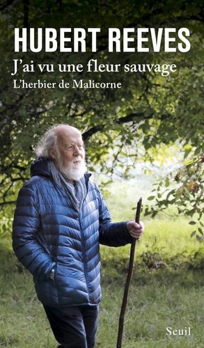 J'ai vu une fleur sauvage : L'herbier de Malicorne