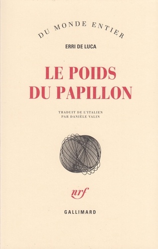 Le Poids du Papillon