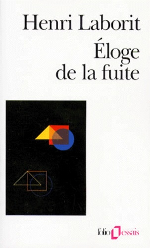 Éloge de la fuite