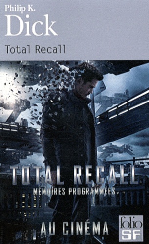 Total Recall et autres récits