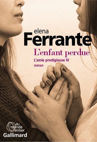 L'amie prodigieuse, tome 4 : L'enfant perdue