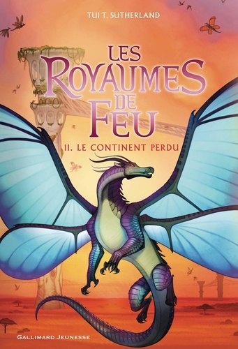 Les royaumes de feu, tome 11 : Le continent perdu