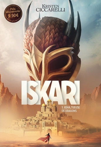 Iskari, tome 1 : Asha, tueuse de dragons