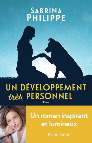 Un développement très personnel