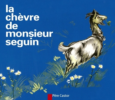 La Chèvre de monsieur Seguin