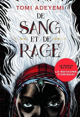 Children of Blood and Bone, tome 1 : De sang et de rage