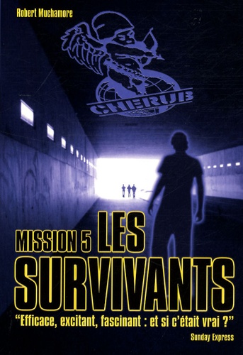 Cherub, tome 5 : Les survivants