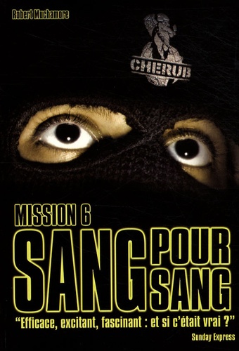 Cherub, tome 6 : Sang pour sang