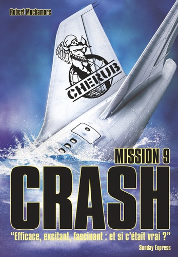Cherub, tome 9 : Crash