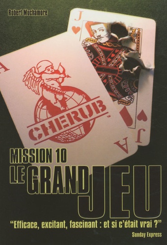 Cherub, tome 10 : Le grand jeu