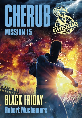 Cherub, tome 15 : Black Friday