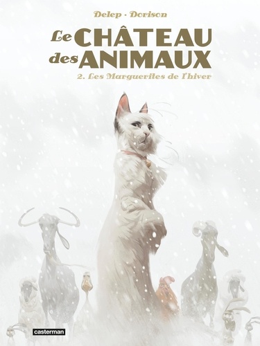 Le Château des animaux, tome 2 : Les Marguerites de l'hiver