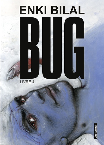 Bug, tome 4