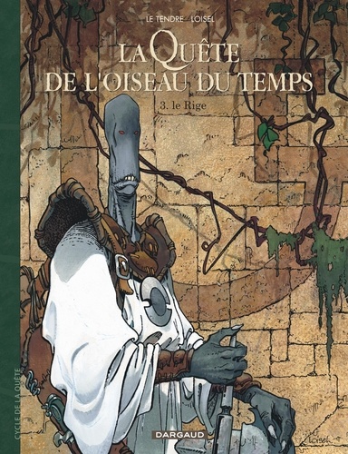 La Quête de l'oiseau du temps, tome 3 : Le Rige